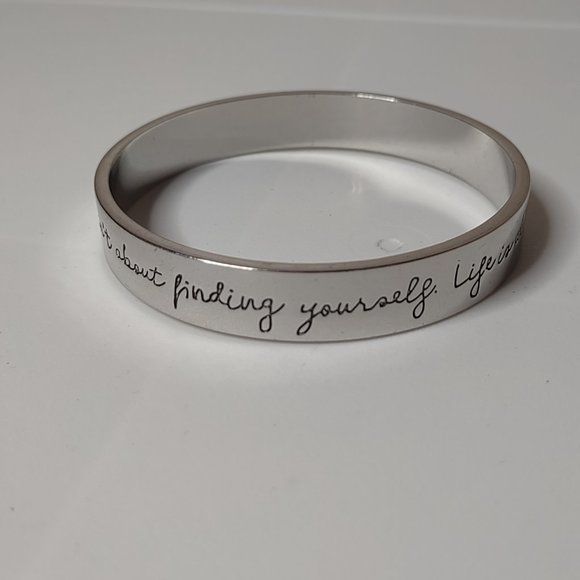 Life Isn't About Finding Yourself Life Is About Creating Yourself Metal Bangle - Picture 2 of 12